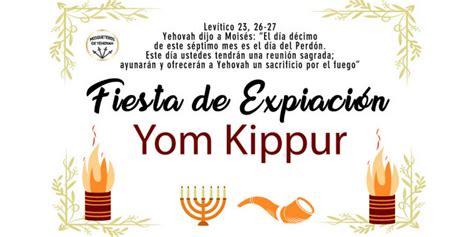 6 Las Fiestas De Yehovah Expiación O Yom Kippur Mosqueteros De Yehovah