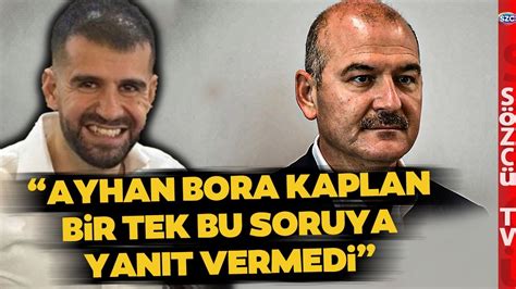 Ayhan Bora Kaplan Bu Soruya Cevap Veremedi G Zler S Leyman Soylu Da