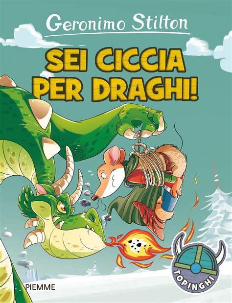 Amazon Geronimo Stilton Sei Ciccia Per Draghi