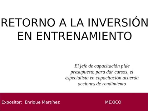 PPT Retorno de la Inversión de Capacitación DOKUMEN TIPS