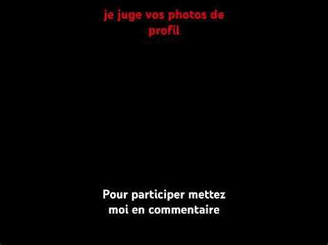 Je Juge Vos Photos De Profils YouTube