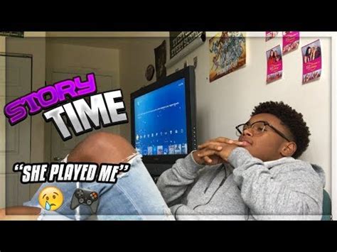 StoryTime She Played Me She Told Me She Wanted To Have Sex YouTube