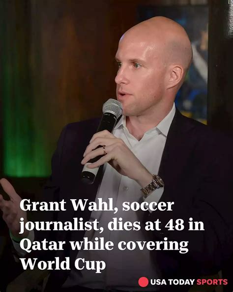 Grant Wahl Soccer Journalist Dies At 48 In Qatar While Covering World