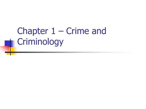 Ppt Chapter 1 Crime And Criminology Powerpoint Presentation Free Download Id6675240