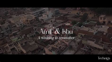 Amit Ishu Wedding Highlight Haryana Delhi Best Wedding