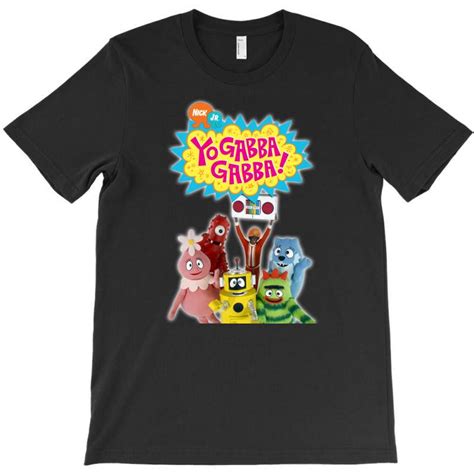 Custom Yo Gabba Gabba!live T-shirt By Ferrel050590 - Artistshot