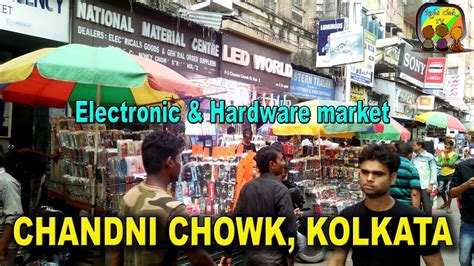 Chandni Chowk Kolkata Electronic Hardware Market Youtube