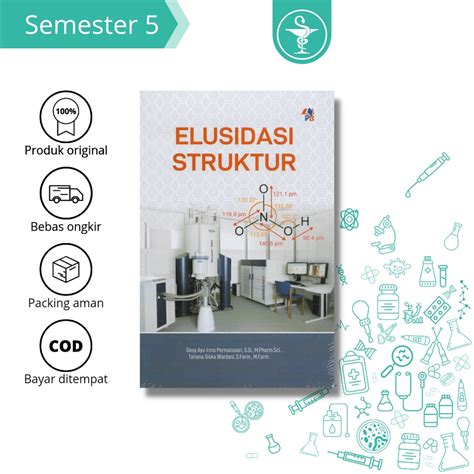 Jual Buku Farmasi Elusidasi Struktur Desy Ayu Irma Permatasari S Si