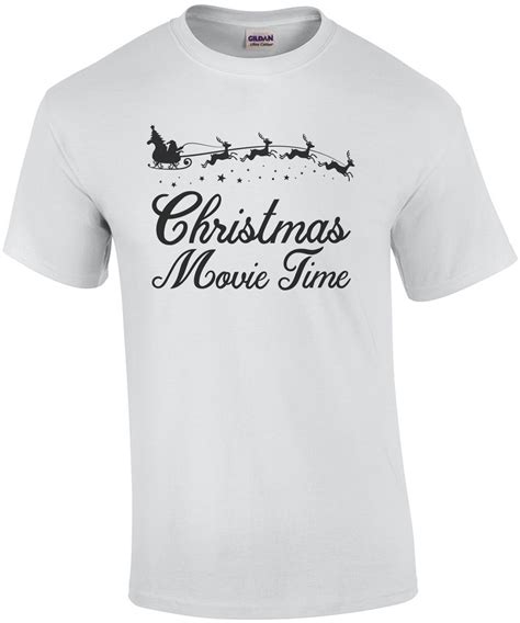 Christmas Movie Time - Funny Christmas T-Shirt