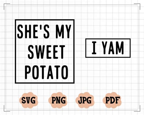 Shes My Sweet Potato I Yam Svg Thanksgiving Svg Etsy