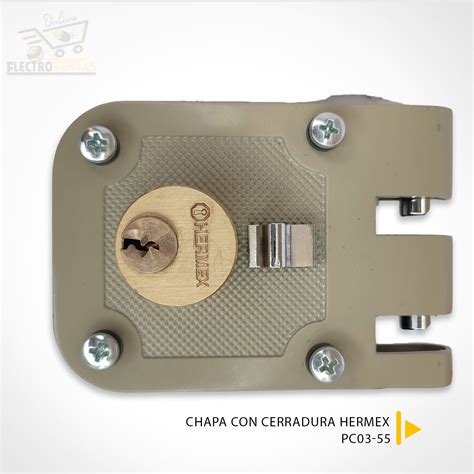 PE03 55 CHAPA CON CERRADURA SOBREPONER HERMEX