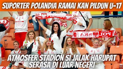 Meriah Suporter Polandia Ramaikan Stadion Si Jalak Harupat Di Piala