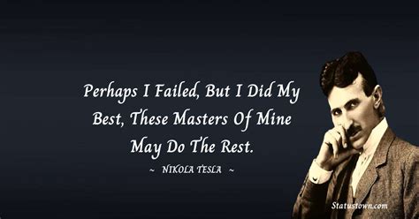 Nikola Tesla Quotes About Edison