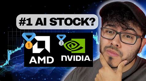 Amd Vs Nvidia Stock Amd Is The Next Top Ai Stock Youtube