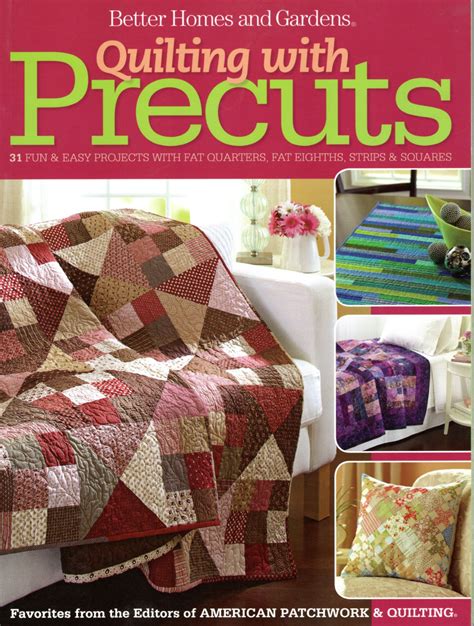 Better Homes And Gardens Quilting With Precuts