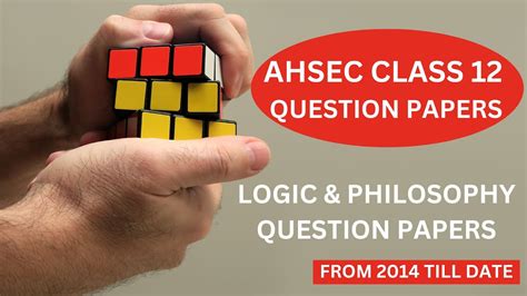 Logic And Philosophy Question Paper Ahsec Class Question Papers