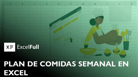 PLAN DE COMIDAS SEMANAL EN EXCEL Excelfull