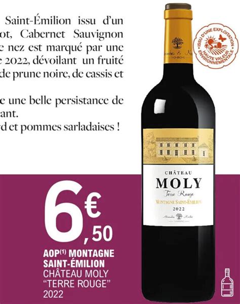 Promo AOP ¹ MONTAGNE SAINT ÉMILION CHÂTEAU MOLY TERRE ROUGE 2022