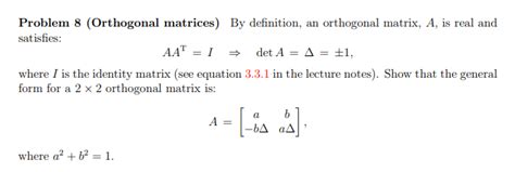 Solved Problem 8 (Orthogonal matrices) By definition, an | Chegg.com