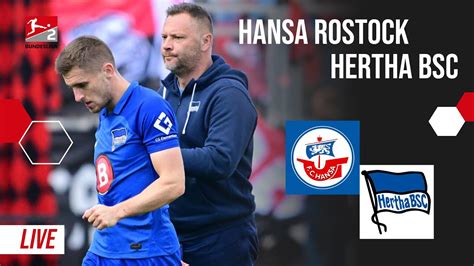 Fc Hansa Rostock Hertha Bsc Spieltag Bundesliga Live Youtube