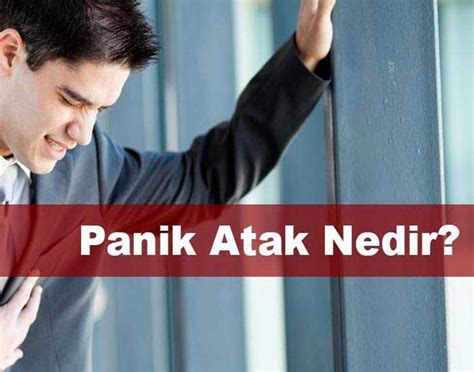 Panik Atak Belirtileri Nelerdir Panik Atak Sebepleri Nelerdir