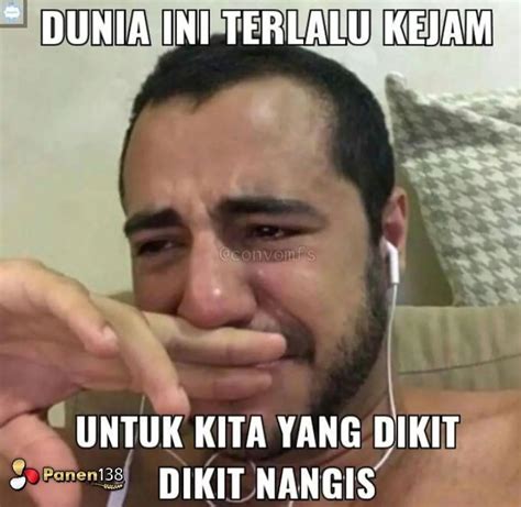 9 Meme Dikit Dikit Nangis Bukan Haru Tapi Bikin Huru Hara