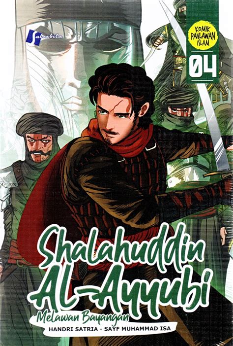 Jual Komik Shalahuddin Al Ayyubi 4 Melawan Bayangan Karya Handri