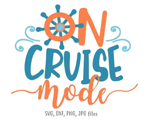 On Cruise Mode Svg Cruising Svg Summer Svg Vacation Cut Etsy