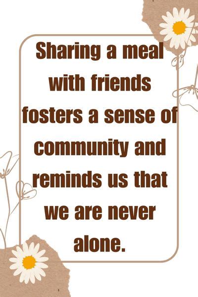 Sharing A Meal With Friends Quotes Friendshipsy