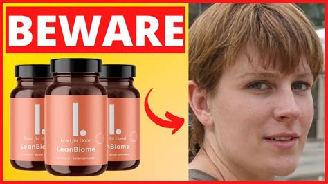 LEANBIOME BEWARE LeanBiome Review LeanBiome Weight Loss