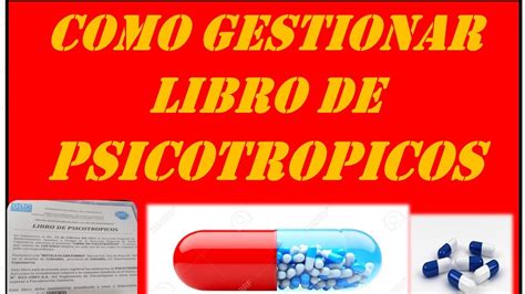 Como Gestionar Libro Psicotropicos Youtube