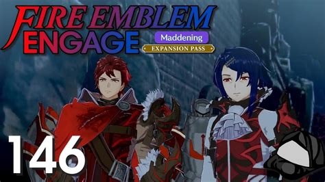 Broken Peace Part 146 Maddening 💍fire Emblem Engage Fell Xenologue Youtube