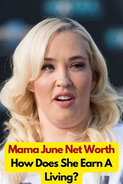 Mama June Net Worth: How Does She Earn A Living? in 2023 | Mama june ...