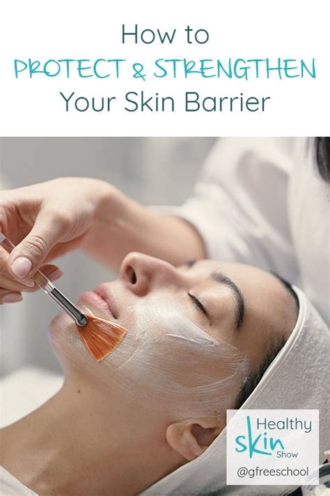 How To Protect And Strengthen Your Skin Barrier W Dr Peter Lio Skin