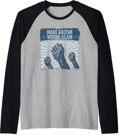 Amazon Make Racism Wrong Again Anti Racist Activist Raglan