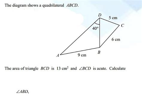 Solved The Diagram Shows A Quadrilateral ABCD The Area Of Triangle