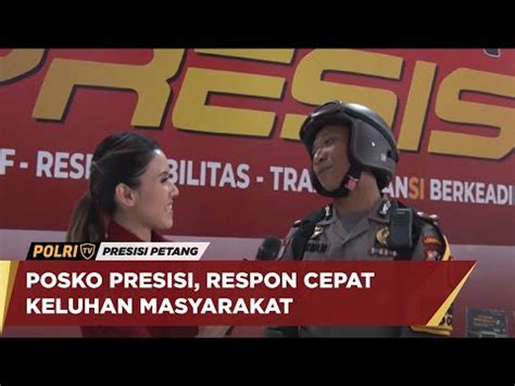 POSKO PRESISI RESPON CEPAT KELUHAN MASYARAKAT YouTube