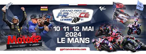 Billets Et Pass Grand Prix De France Moto 2024 Infos Et Prix Des