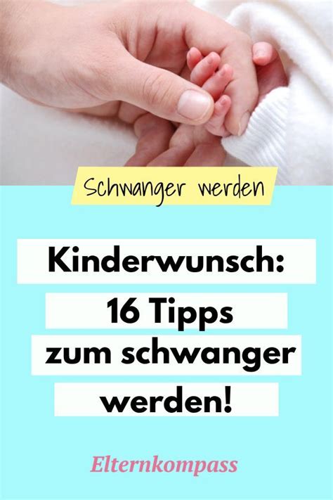 Kinderwunsch 16 Gute Tipps Zum Schwanger Werden Elternkompass