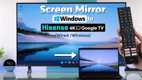 How To Mirror Windows To Hisense Google TV Screen Cast YouTube