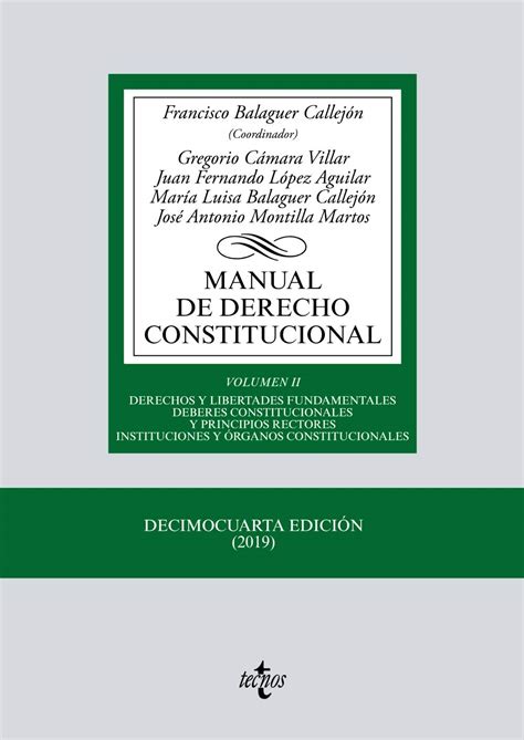 Manual De Derecho Constitucional Vol Ii Derechos Y Libertades Fundamentales Deberes