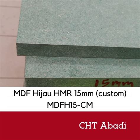 Jual Mdf Hijau Hmr Mm Custom Ukuran Dengan Tanpa Lapisan Hpl