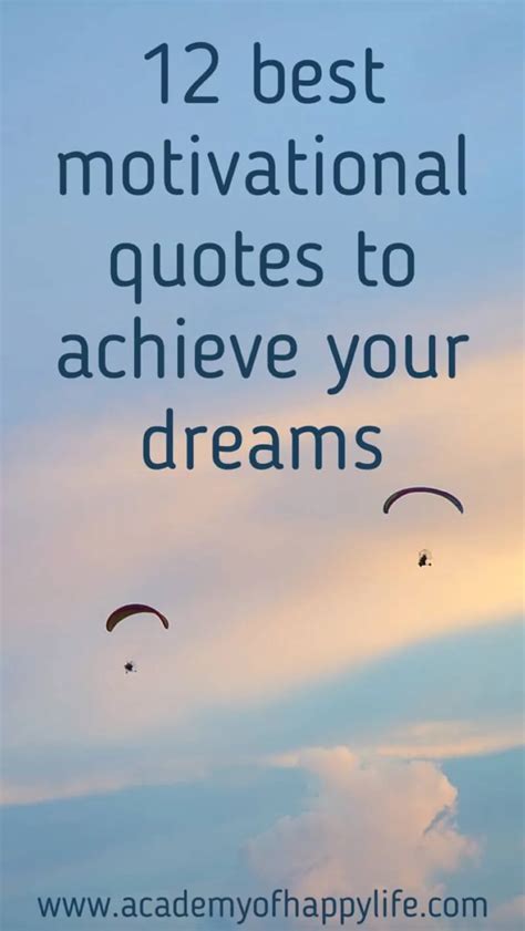 91 Inspirational Quotes To Achieve Your Dreams Educolo