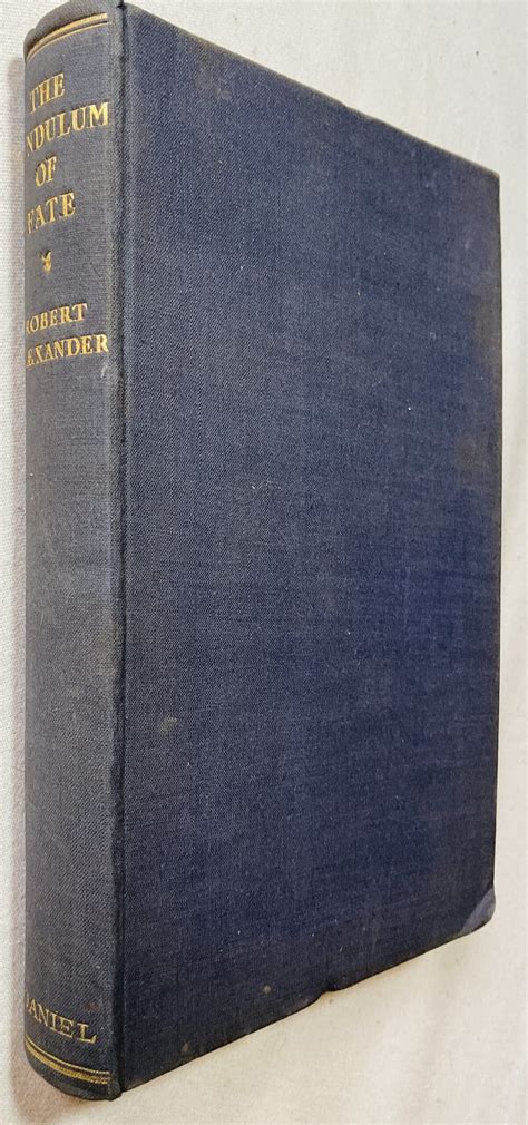 The Pendulum of Fate: Cosmic Glimpses of Past & Future – Had We But