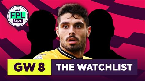 Fpl Gw8 The Watchlist Wildcard Differentials Gameweek 8 Fantasy