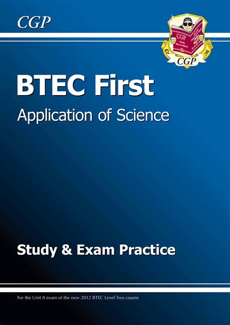 Btec First In Principles Of Applied Science Study And Exam Practice Cgp