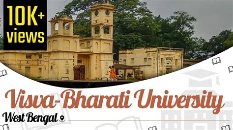 Visva Bharati University West Bengal Campus Tour Courses Hostel