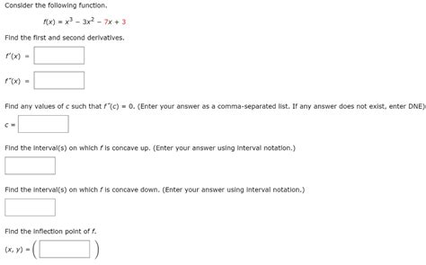 Solved Consider The Following Function F X X3 3x2 7x