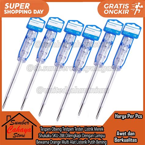 jual obeng testpen tespen tester listrik merek merk shukaku sku