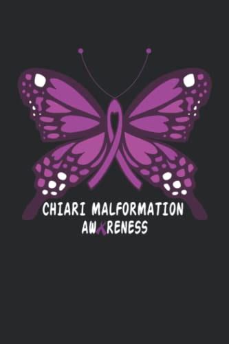 CHIARI MALFORMATION Awareness Butterfly Lined Notebook: CHIARI ...